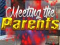 खेल Meeting the Parents