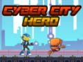 खेल Cyber City Hero