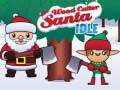 खेल Wood Cutter Santa Idle