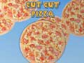 खेल Cut Cut Pizza