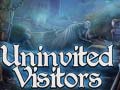 खेल Uninvited Visitors