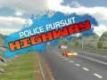 खेल Police Pursuit Highway