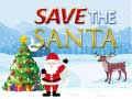 खेल Save the Santa 