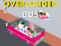 खेल Overloaded Bus