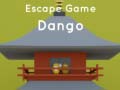 खेल Escape Game Dango