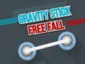 खेल Gravity Stick – Free Fall