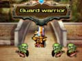 खेल Guard warrior