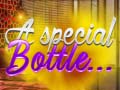 खेल A Special Bottle