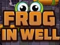 खेल Frog In Well