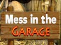 खेल Mess in the Garage
