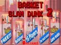 खेल Basket Slam Dunk 2