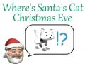 खेल Where's Santa's Cat Christmas Eve