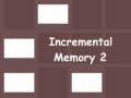 खेल Incremental Memory 2