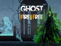 खेल Ghost Fire Free