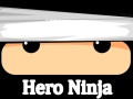 ગેમ Hero Ninja