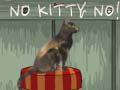 खेल No Kitty No!