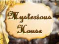 खेल Mysterious House