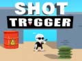 ગેમ Shot Trigger