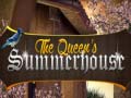 खेल The Queen's Summerhouse
