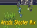 ಗೇಮ್ Arcade Shooter Mix