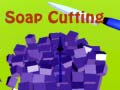 ગેમ Soap Cutting