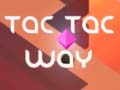 खेल Tac Tac Way