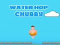 खेल Water Hop Chubby