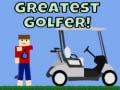 ગેમ Greatest Golfer