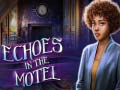 खेल Echoes in the Motel