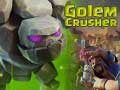 खेल Golem Crusher