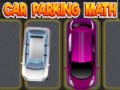 खेल Car Parking Math