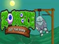खेल Zombie Cut the Rope