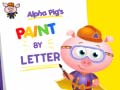 खेल Alpha Pig`s Paint By Letter