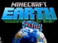 खेल Minecraft Earth Survival