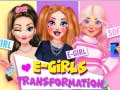 விளையாட்டு E-Girls Transformation