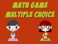 ಗೇಮ್ Math Game Multiple Choice