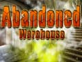खेल Abandoned Warehouse