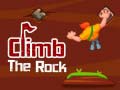 खेल Climb The Rocks