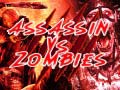 खेल  Assassin vs Zombies