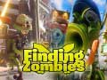 ಗೇಮ್ Finding Zombies