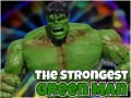 खेल The Strongest Green Man
