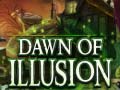 खेल Dawn of Illusion