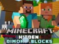 விளையாட்டு Minecraft Hidden Diamond Blocks