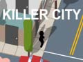 खेल Killer City