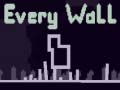 खेल Every Wall