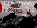 ಗೇಮ್ Portrait of an Obsession – A Forgotten Hill Tale