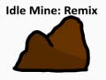 खेल Idle Mine: Remix