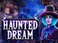 खेल Haunted Dream