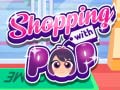खेल Shopping with Pop
