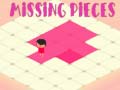 खेल Missing Pieces